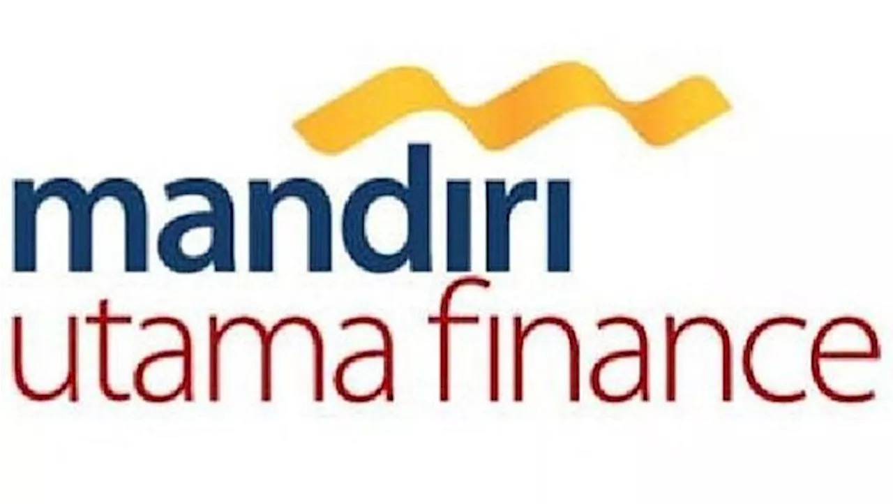 Kredit Mandiri Utama Finance Tembus Rp17,6 T, Segmen Ini Paling Banyak