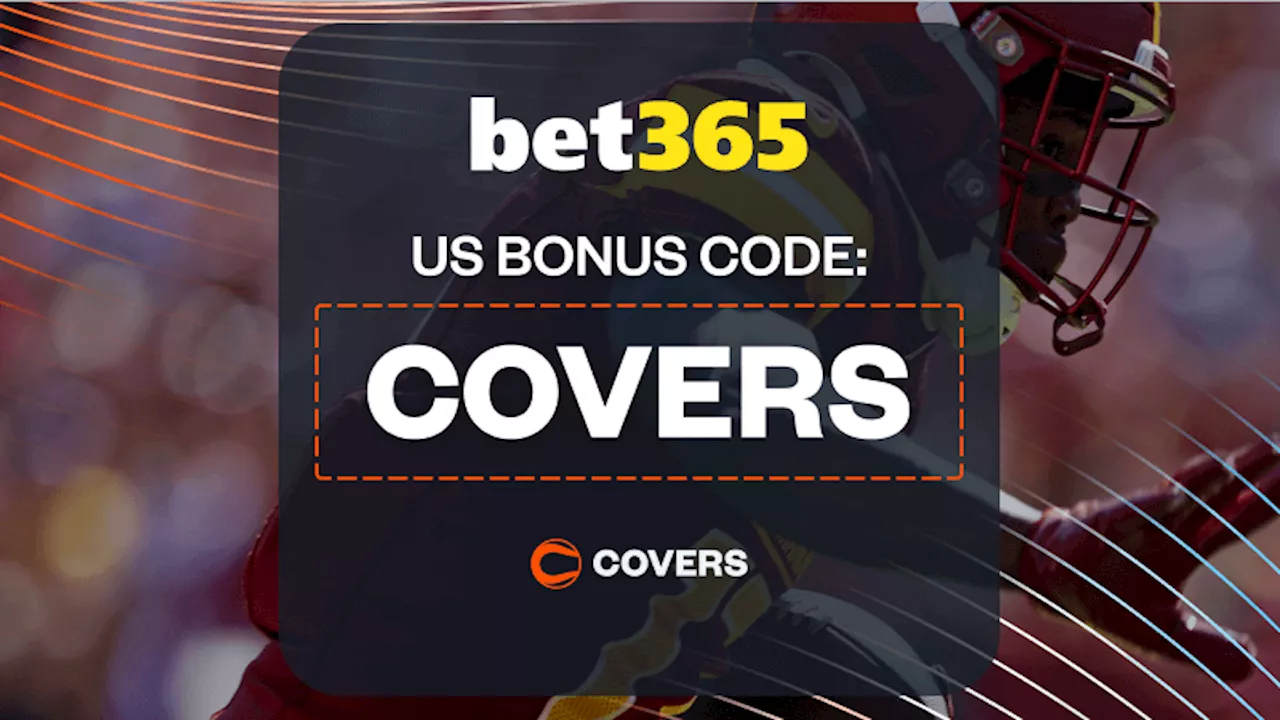 bet365 Bonus Code 'COVERS': Claim $150 Bonus Bets or a First Bet for Commanders vs Eagles