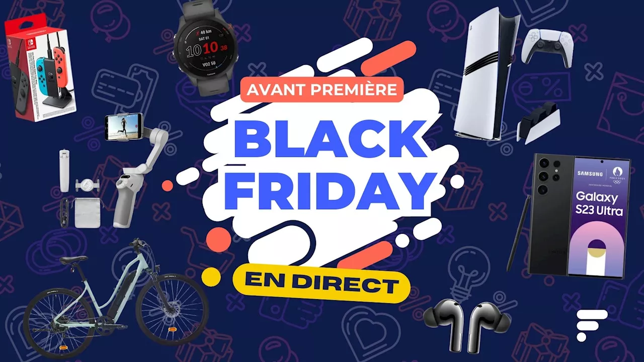 Black Friday 2024 : les meilleures offres en avance à saisir chez Boulanger, Fnac, Darty, Amazon & Co