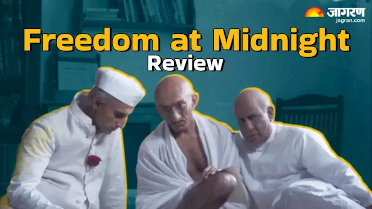 Freedom at Midnight Review : दिलचस्प है निखिल आडवाणी का पॉलिटिकल थ्रिलर शो, जब विभाजन की दहलीज पर खड़ा था भारत