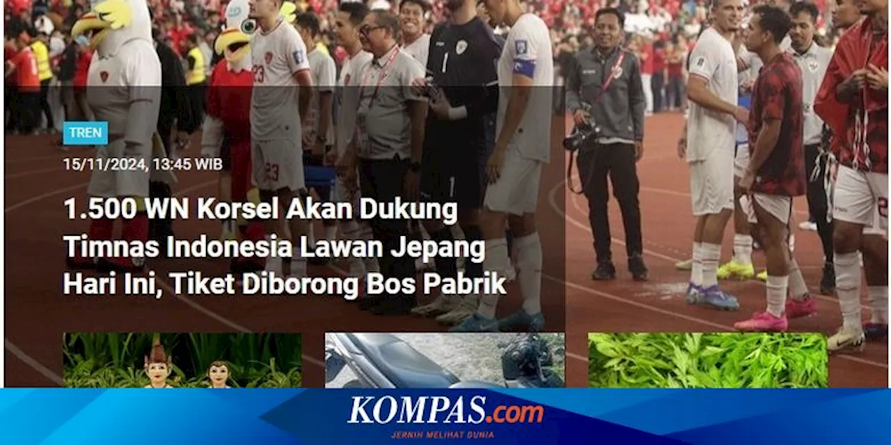 [POPULER TREN] 1.500 WN Korsel Dukung Timnas Indonesia Lawan Jepang