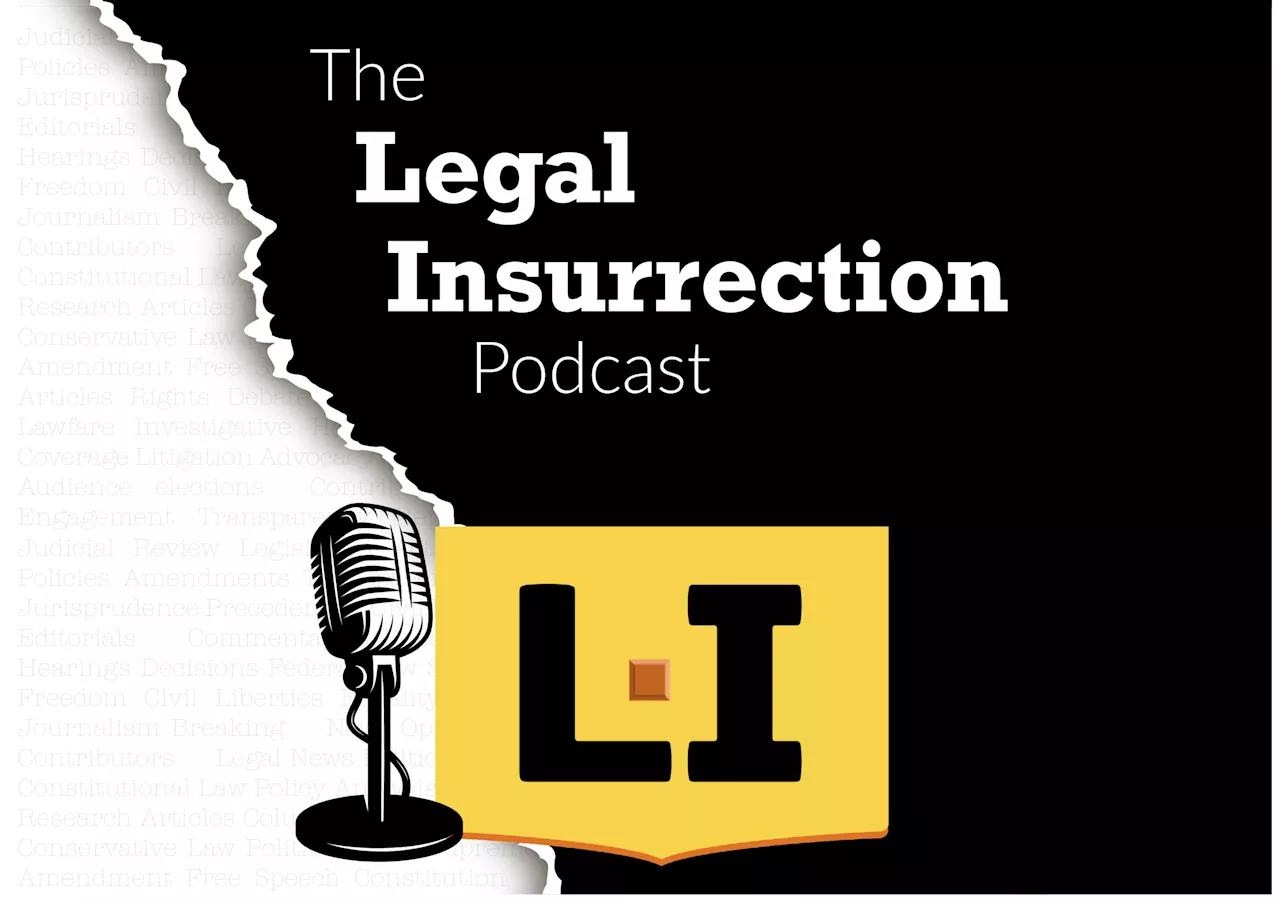 After 4 Years of Plotting, Trump’s Picks are Exactly What You’d Expect — Episode 16: Legal Insurrection Podcast