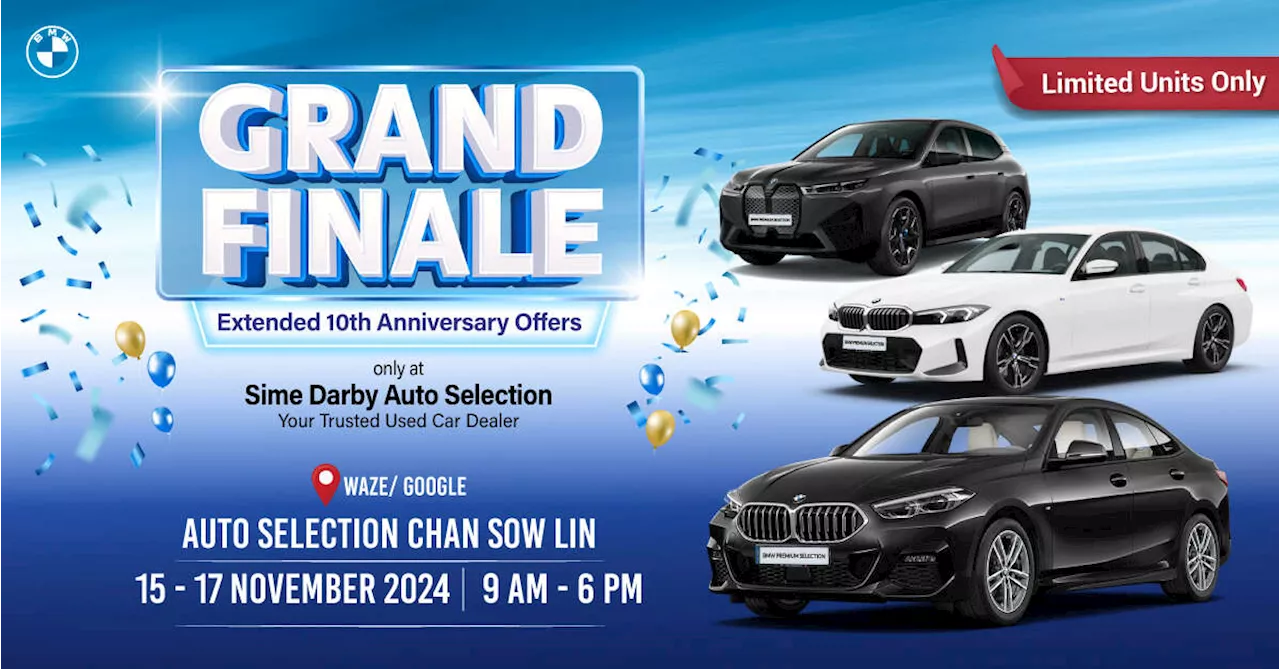 Sime Darby Auto Selection Grand Finale this weekend at Chan Sow Lin – from 1.88%, 10-year free service!