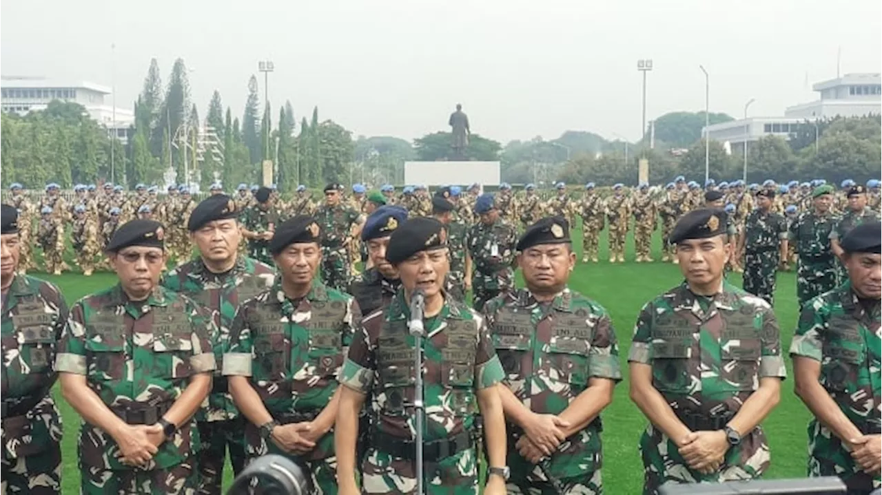 Mabes TNI Akan Berangkatkan 240 Prajurit Jalankan Misi Perdamaian ke Afrika Tengah