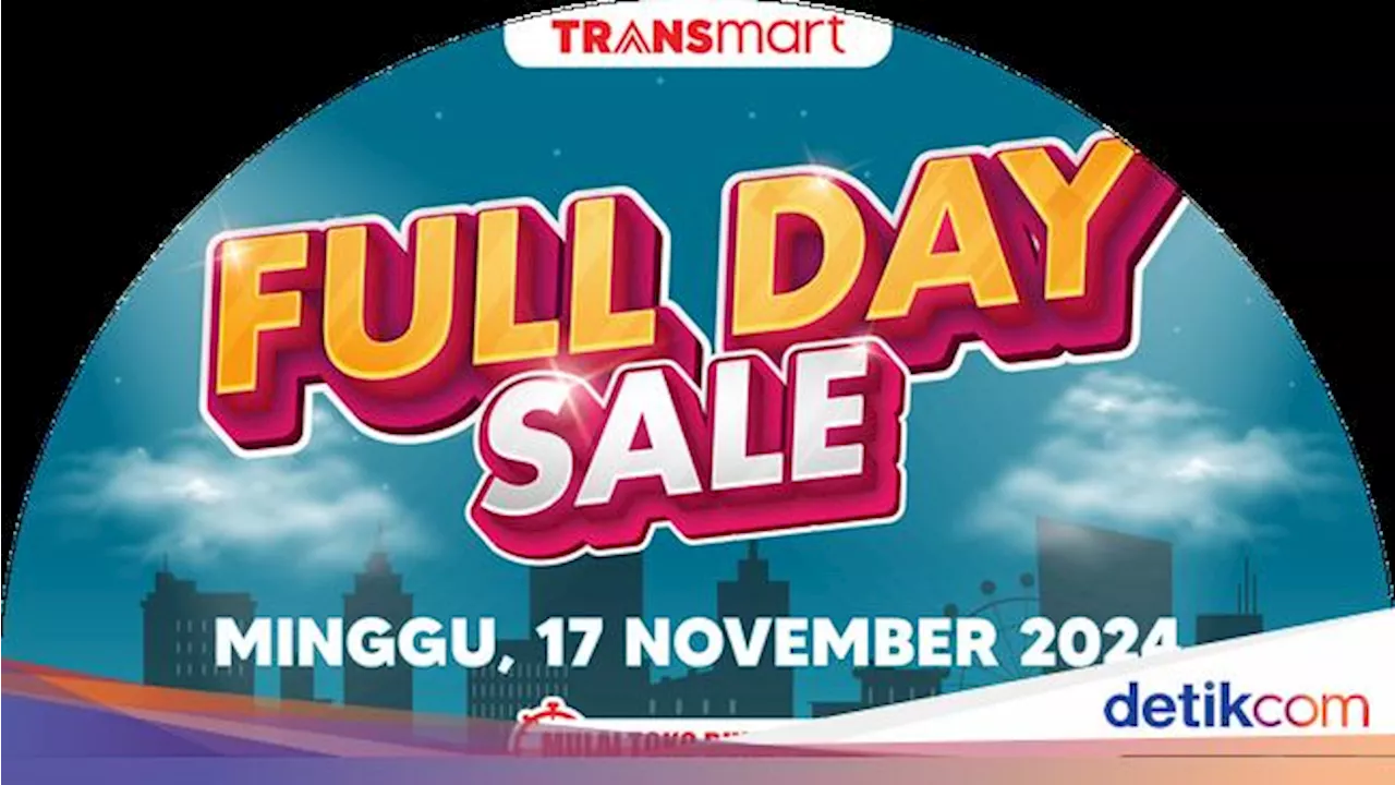 Semangat Belanja! Besok Transmart Full Day Sale, Banjir Diskon 50% + 20%