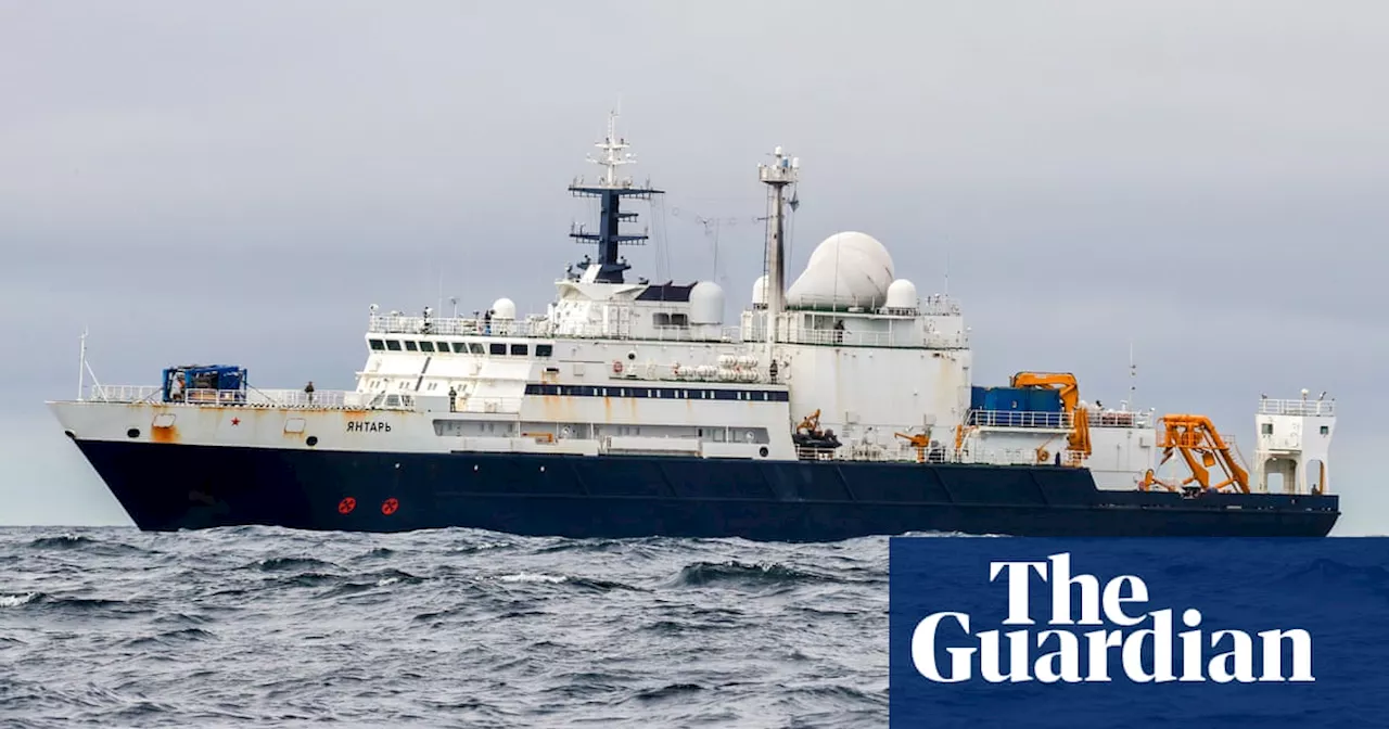 Russian spy ship escorted away from area with critical cables in Irish Sea