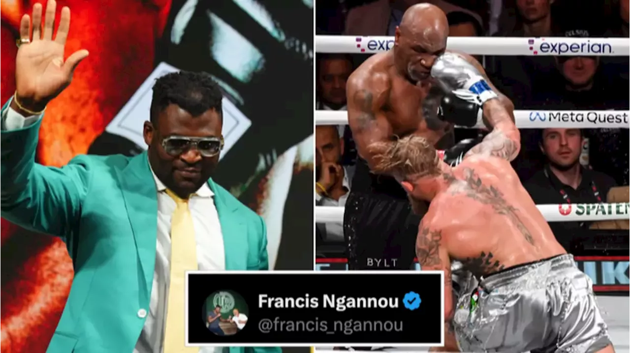 Francis Ngannou breaks the internet with message to Jake Paul after seeing him beat Mike Tyson