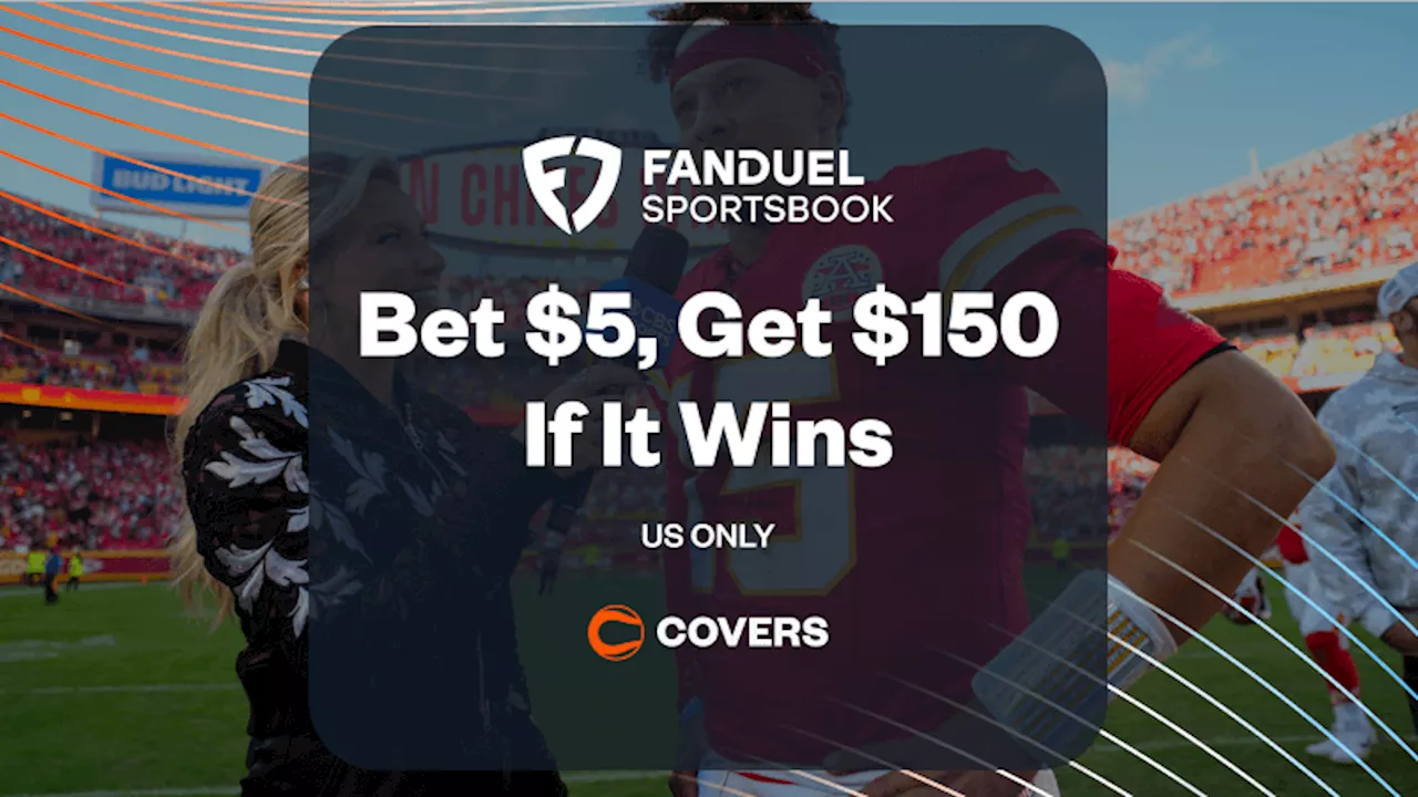 FanDuel Promo Code: Get $150 in Bonus Bets for Chiefs/Bills