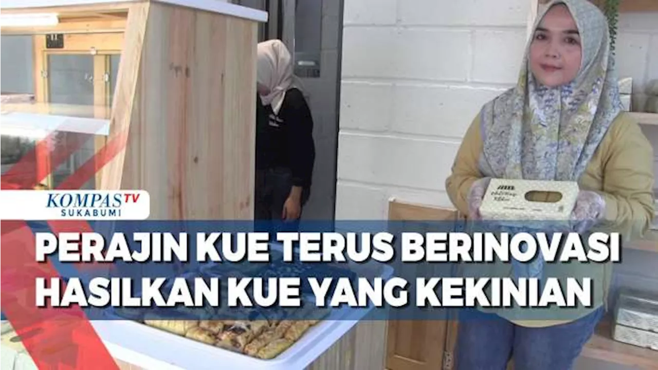 Perajin Kue Terus Berinovasi Hasilkan Kue Yang Kekinian