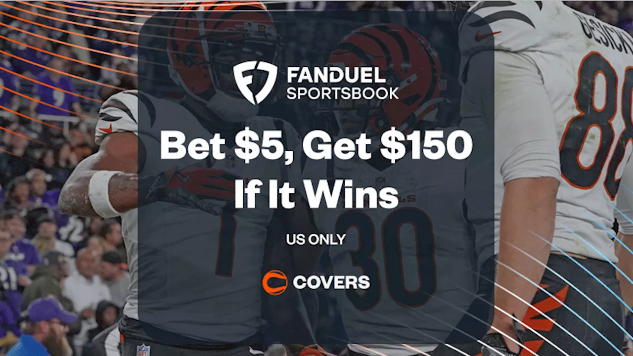 FanDuel Promo Code: Get $150 Bonus Bets If Your $5 Bengals vs Chargers Wager Wins