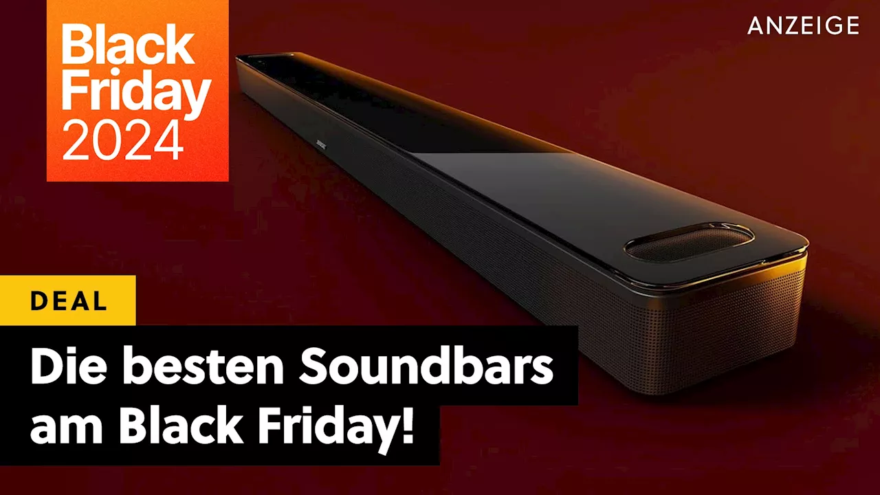 Gönnt euren Ohren am Black Friday ein Upgrade: Diese fantastischen Soundbars sind die heißesten Tipps!