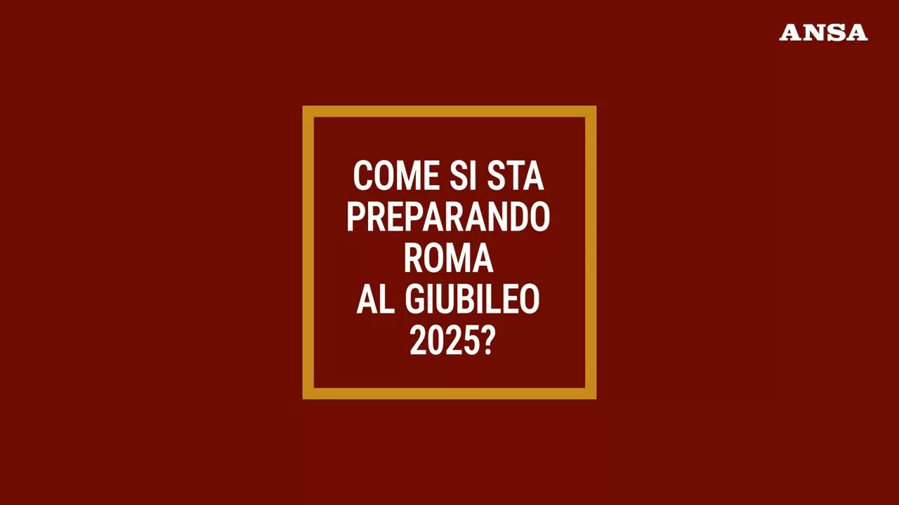 Come si sta preparando Roma al Giubileo 2025?