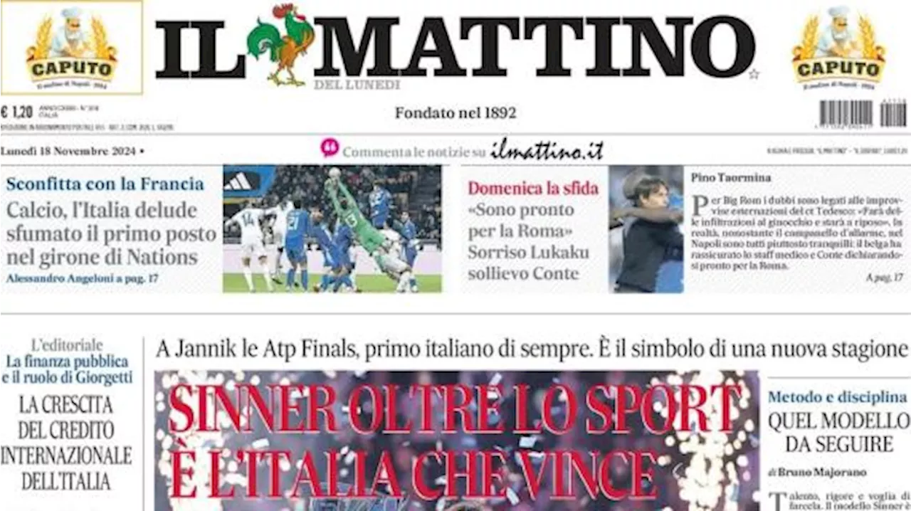 Il Mattino: ''Sono pronto per la Roma': sorriso Lukaku, sollievo Conte e Napoli'