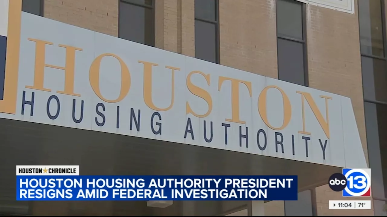 Houston Housing Authority CEO resigns amid leave during investigation