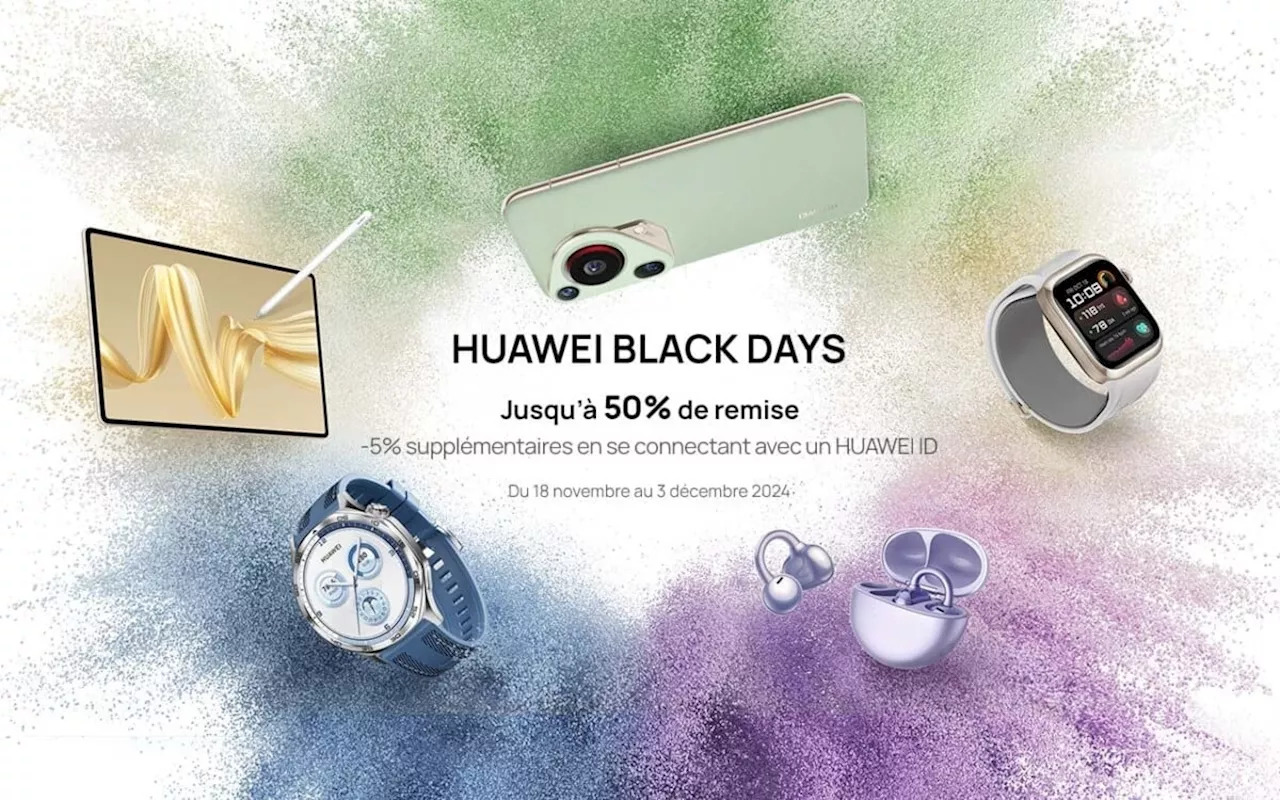 Montres, écouteurs, tablettes : Huawei affiche jusqu’à 50 % de remise pour le Black Friday