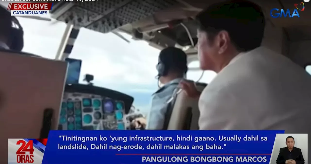 Marcos conducts aerial inspection of Pepito-hit Catanduanes