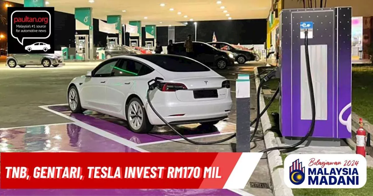 Budget 2024 TNB, Gentari and Tesla to invest over RM170 million on 180 EV chargers in Malaysia