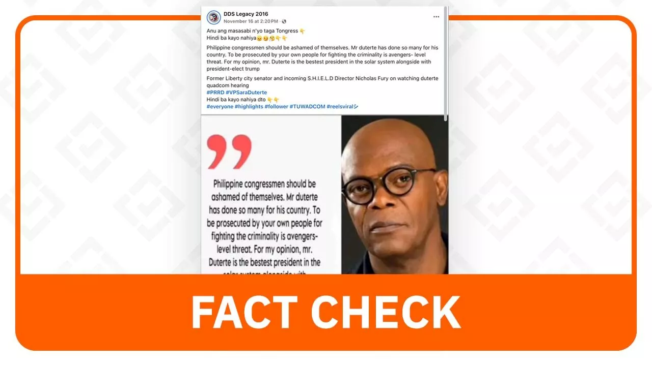 FACT CHECK: Post praising Duterte used ‘quote’ from fictional character Nick Fury