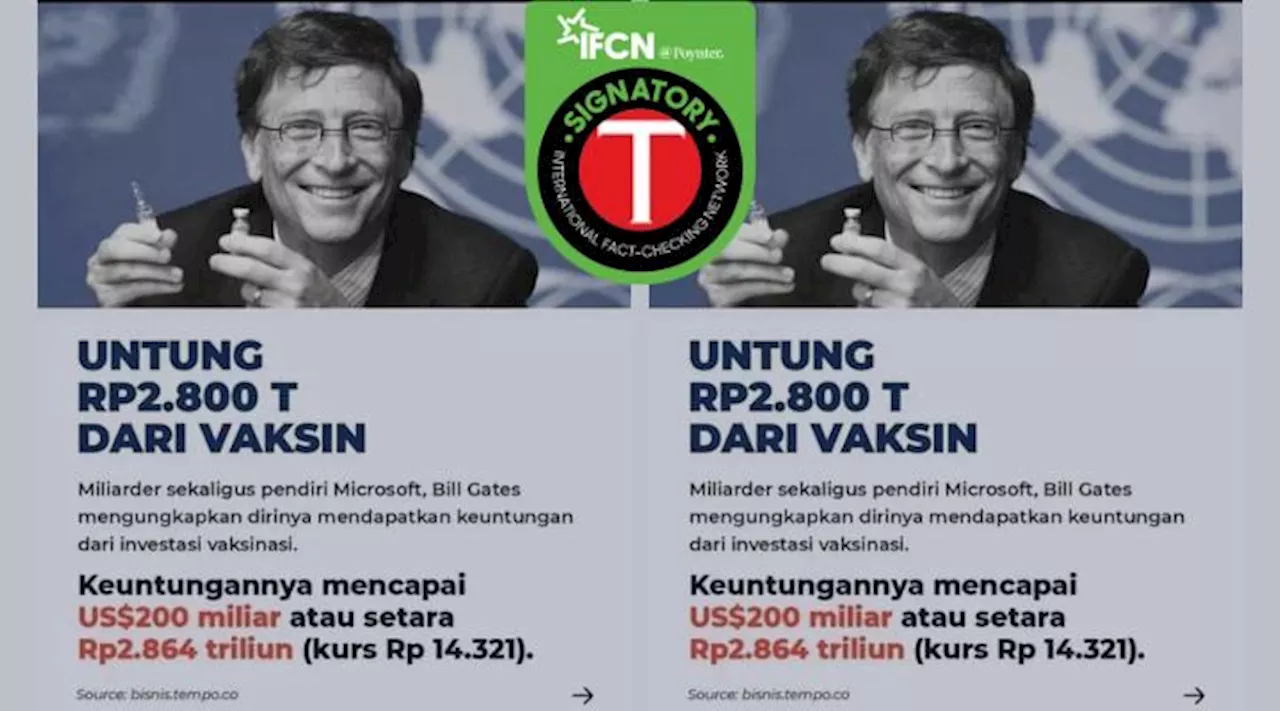 Keliru, Klaim Tempo Menulis Laporan soal Bill Gates Untung Rp2.864 T dari Bisnis Vaksin