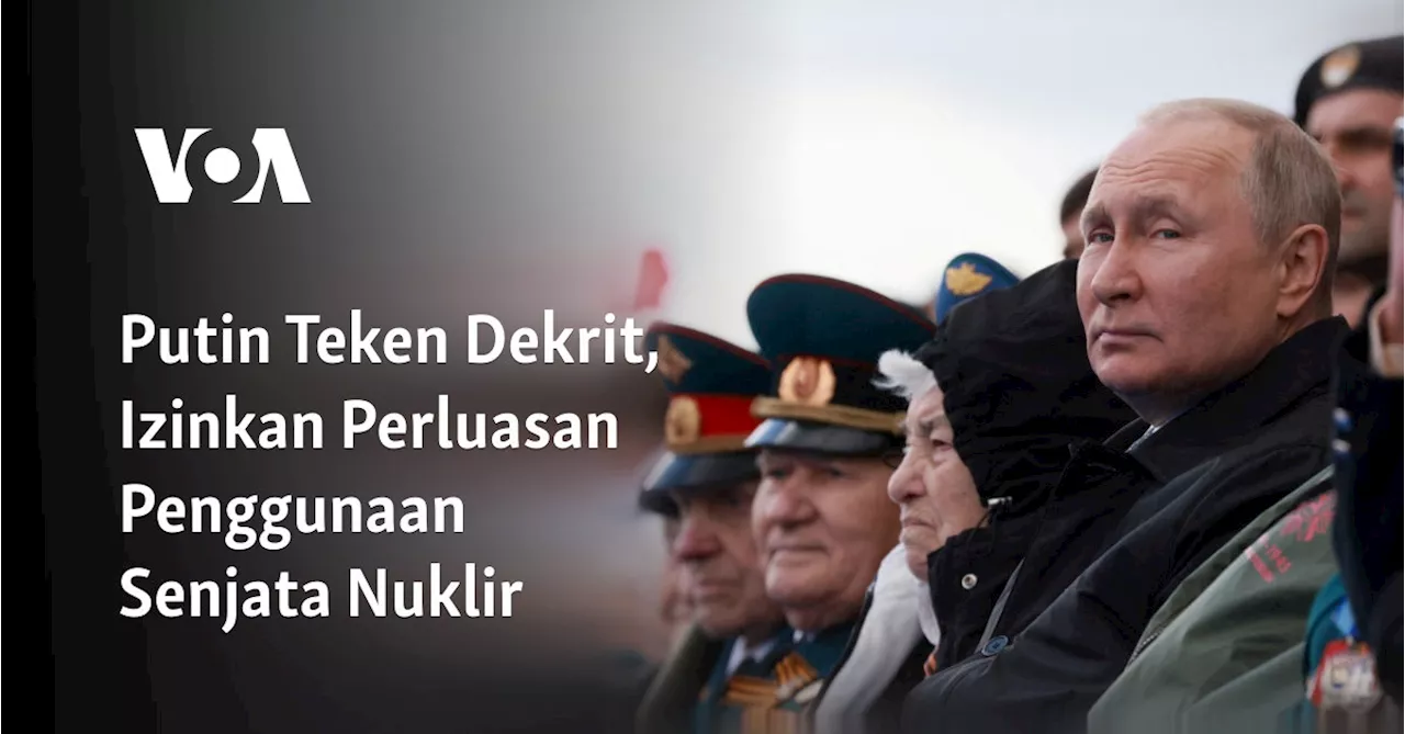 Putin Teken Dekrit, Izinkan Perluasan Penggunaan Senjata Nuklir 