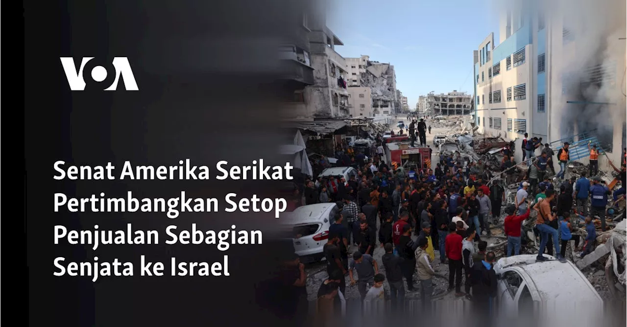 Senat Amerika Serikat Pertimbangkan Setop Penjualan Sebagian Senjata ke Israel