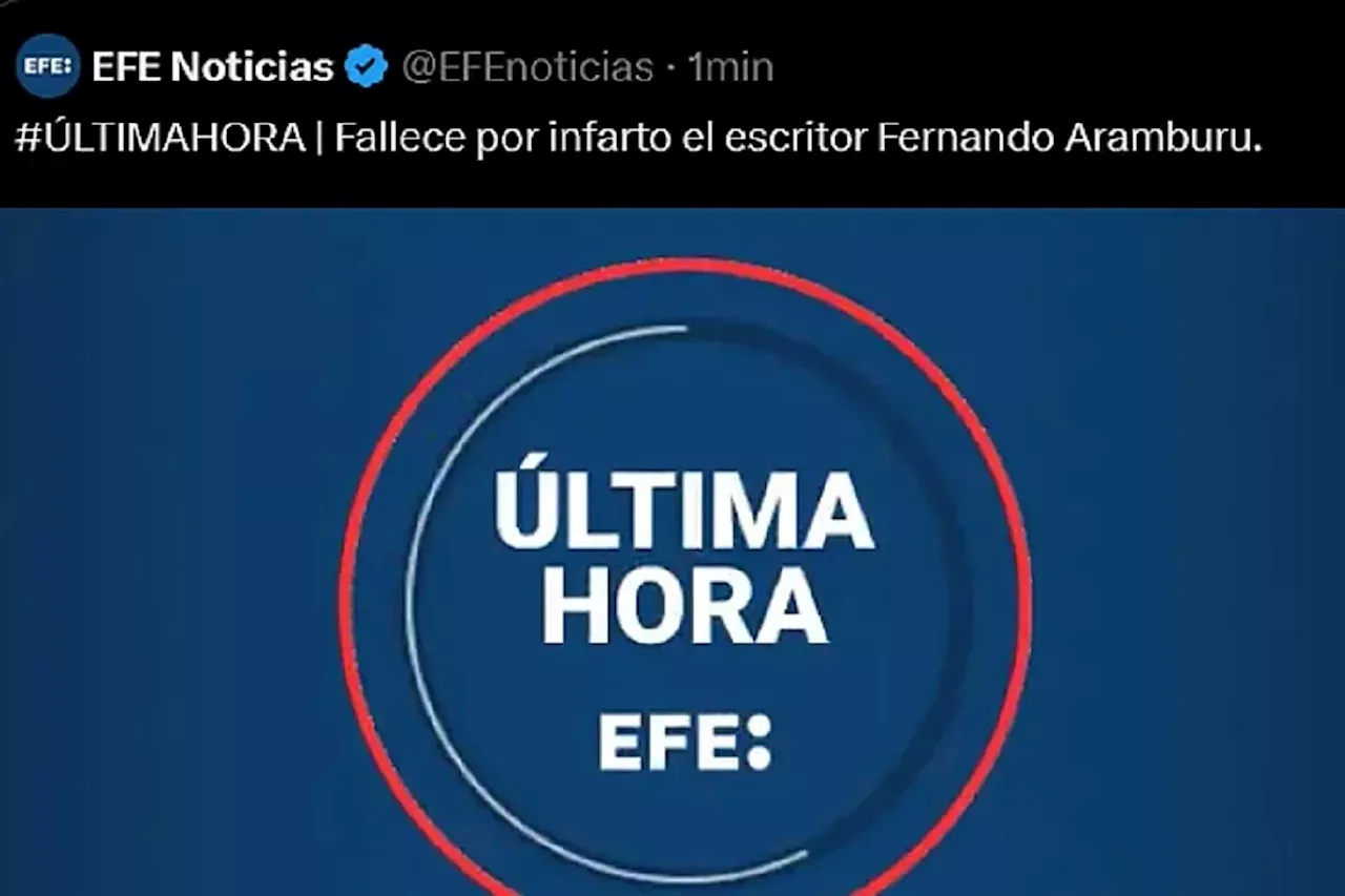 La agencia Efe vuelve a informar de una noticia falsa: la muerte de Fernando Aramburu