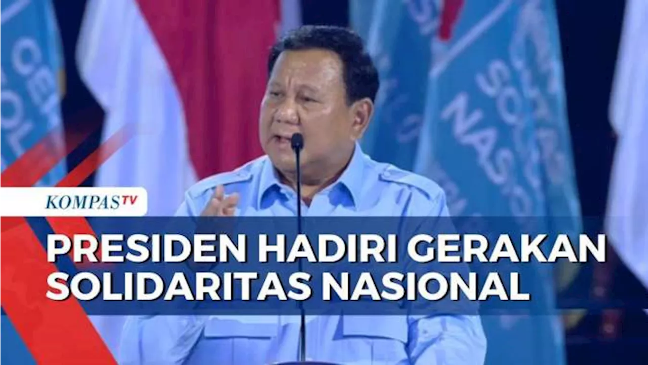 Pidato Presiden Prabowo saat Hadiri Deklarasi Gerakan Solidaritas Nasional