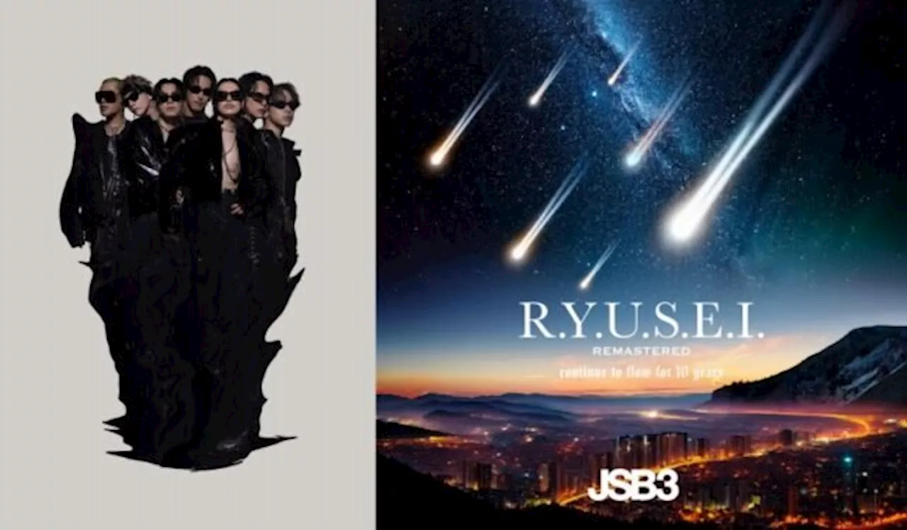 三代目 J SOUL BROTHERS「R.Y.U.S.E.I.＆＃8217; 10th Anniversary REMASTERED ver.」を11／10に配信リリース！（2024年11月2日）｜BIGLOBEニュース