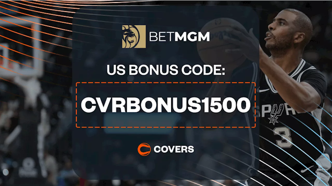 Enter BetMGM Bonus Code 'CVRBONUS1500' To Claim a $1,500 First Bet Offer on NBA Cup Games