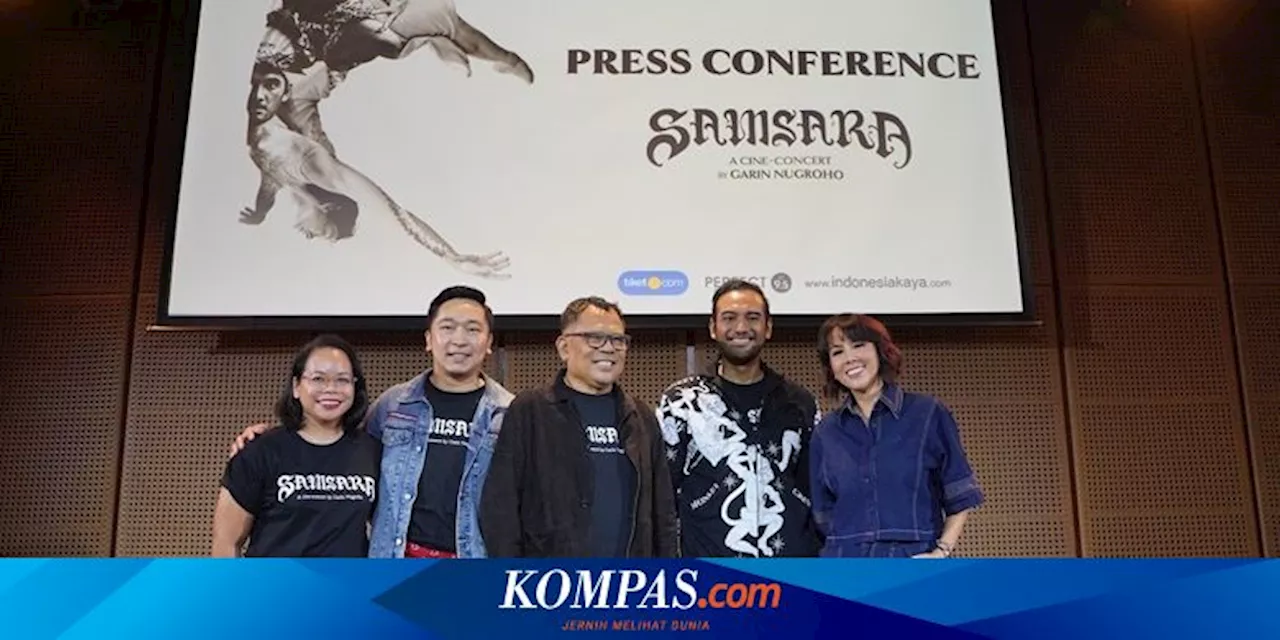 Garin Nugroho Gelar Pertunjukan Cine-Concert Samsara di Yogyakarta dan Jakarta pada Akhir Tahun