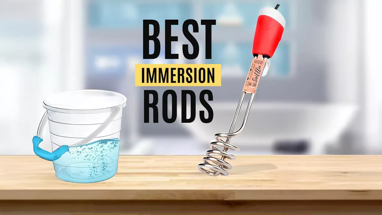 पानी को जल्दी गर्म करने के लिए ₹1000 से कम में आने वाली Best Immersion Rods