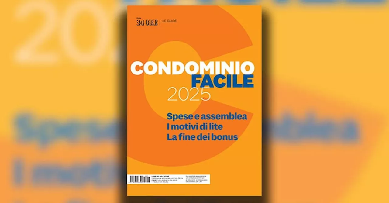 Condominio Facile 2025 per conoscere i propri diritti ed evitare liti