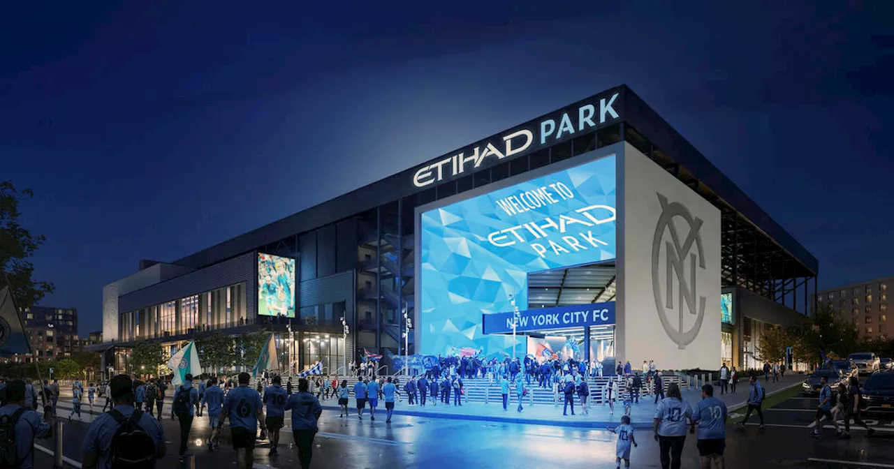 NYCFC stadium in Queens to be named Etihad Park