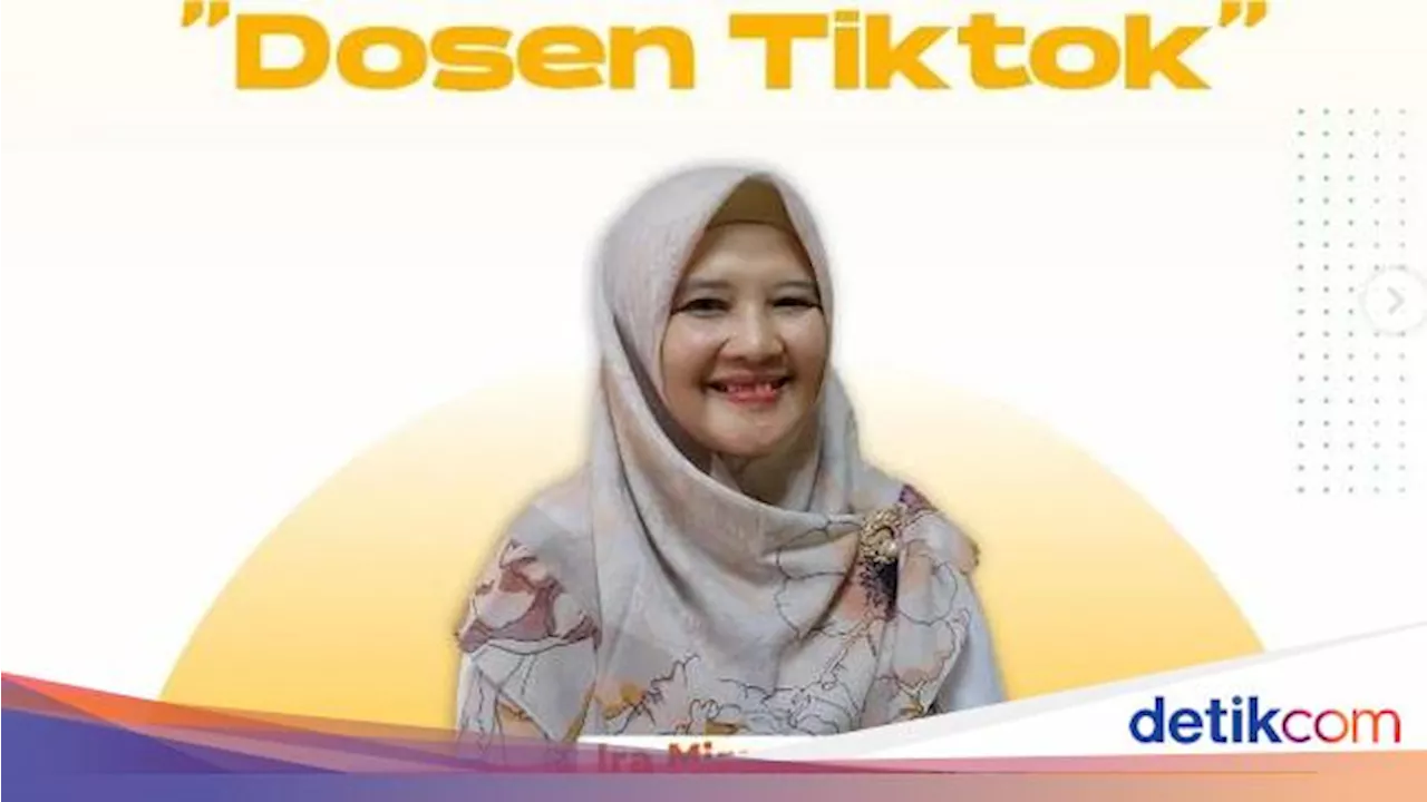 Populer di TikTok, Dosen Unpad Ira Mirawati Ungkap Prinsip Belajar lewat Video