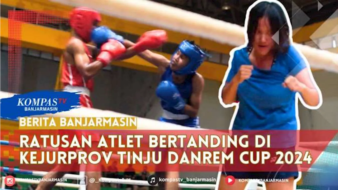 Kejurprov Tinju Danrem Cup 2024, Ratusan Atlet Petinju Kalsel Bertanding