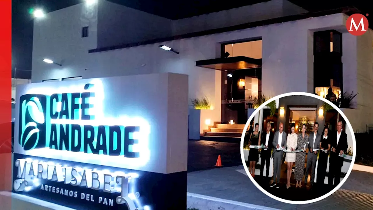 Café Andrade inaugura en Tampico su restaurante 15 en todo México