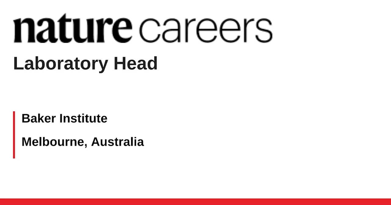 Melbourne, Australia job with Baker Institute