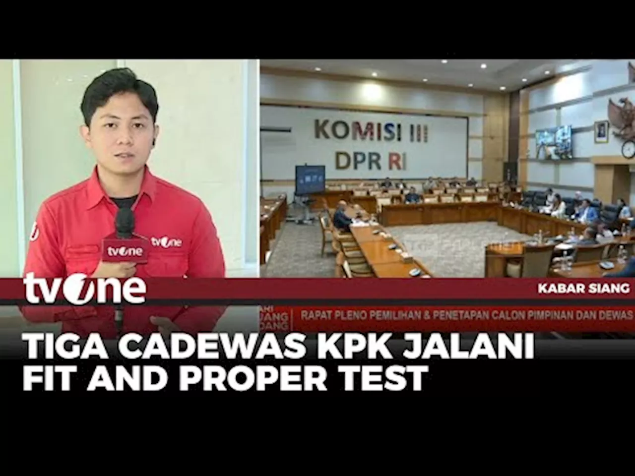 Komisi III DPR Akan Umumkan Capim dan Calon Dewas KPK Terpilih Hari Ini