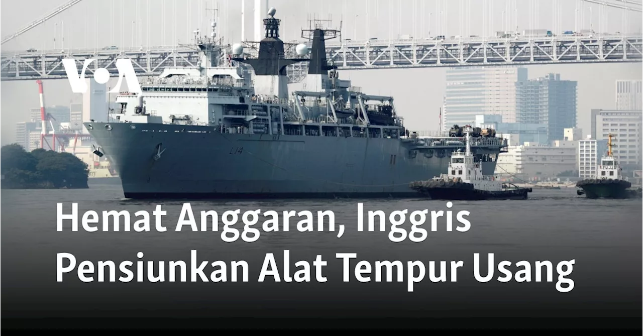 Hemat Anggaran, Inggris Pensiunkan Alat Tempur Usang