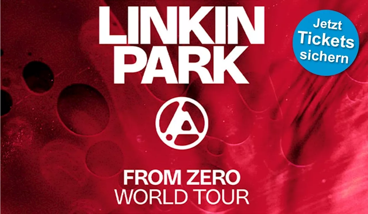 Linkin Park live 2025: Ticketvorverkauf für die Deutschland-Konzerte der „From Zero World Tour“ startet