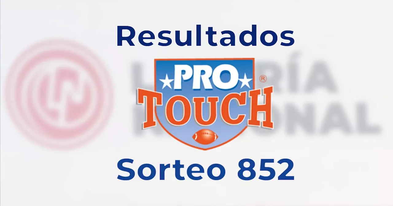 Resultados del Protouch 852: checa la quiniela ganadora