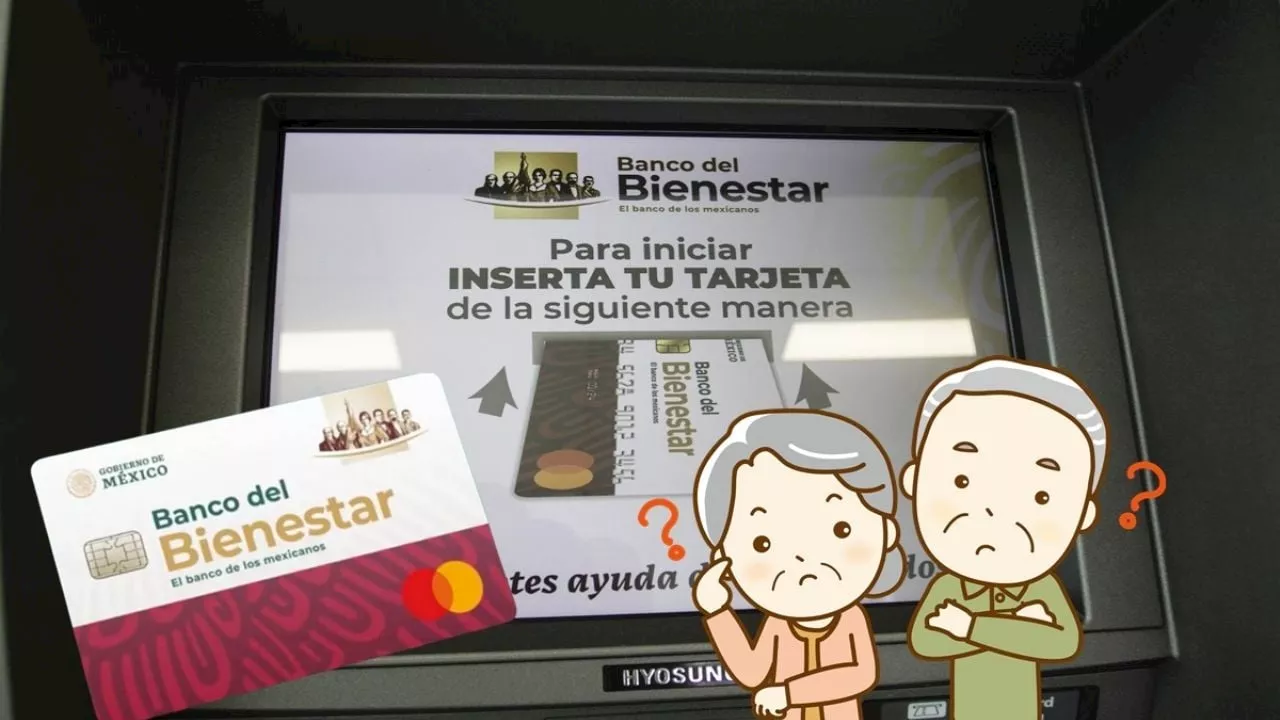 Pensión del Bienestar: Alertan a los adultos mayores que deben renovar su tarjeta de cobro