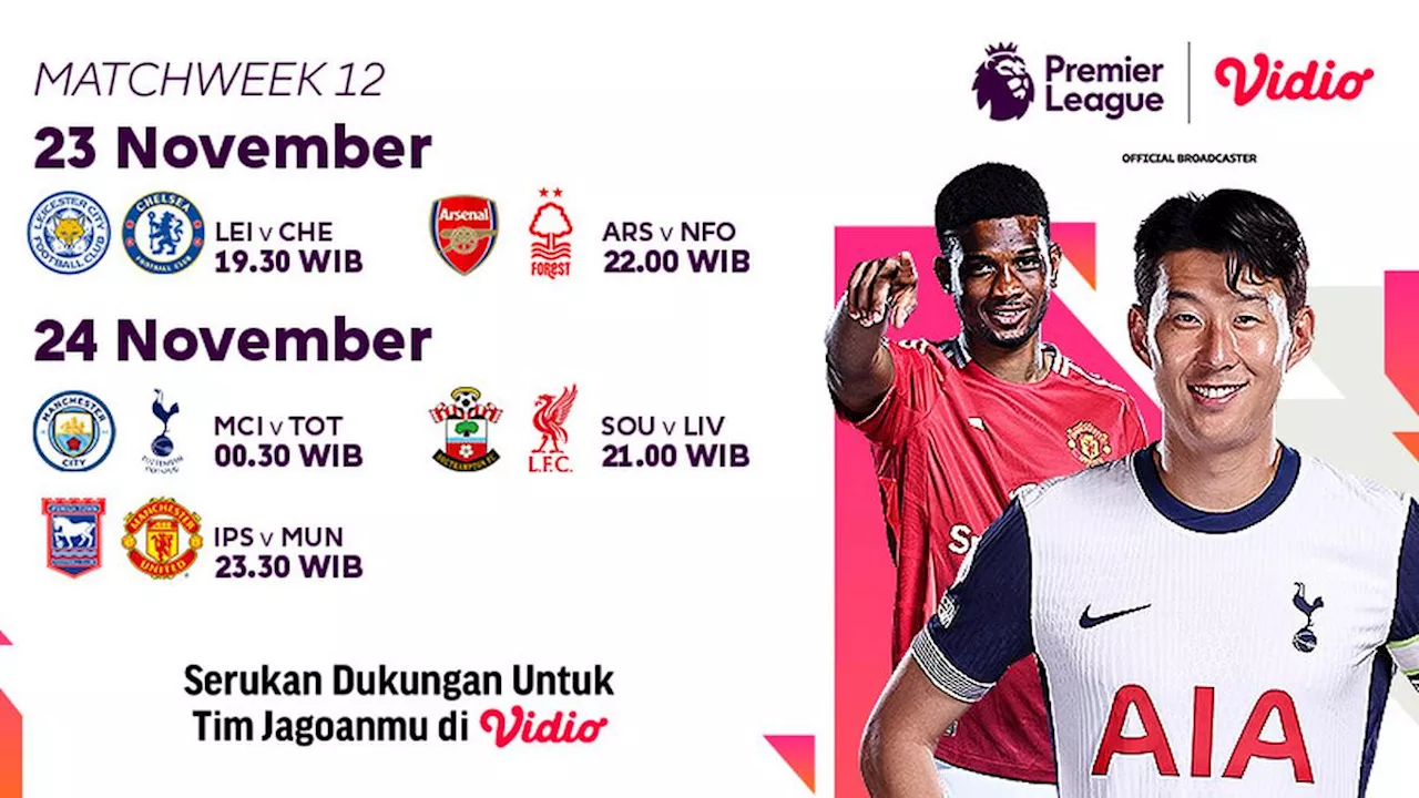 Jadwal dan Link Siaran Langsung Liga Inggris 2024/2025 Matchweek 12 di Vidio