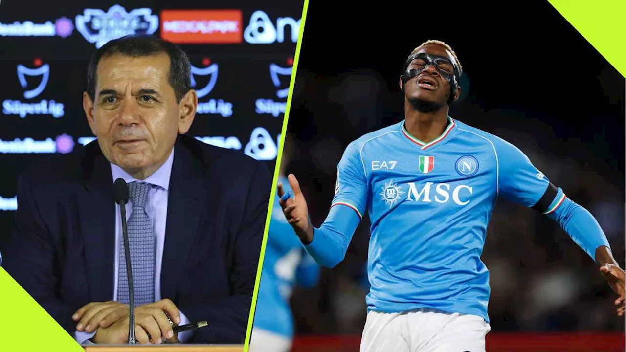 Galatasaray President Details Club’s True Position on Signing Osimhen Amid Napoli’s Demands