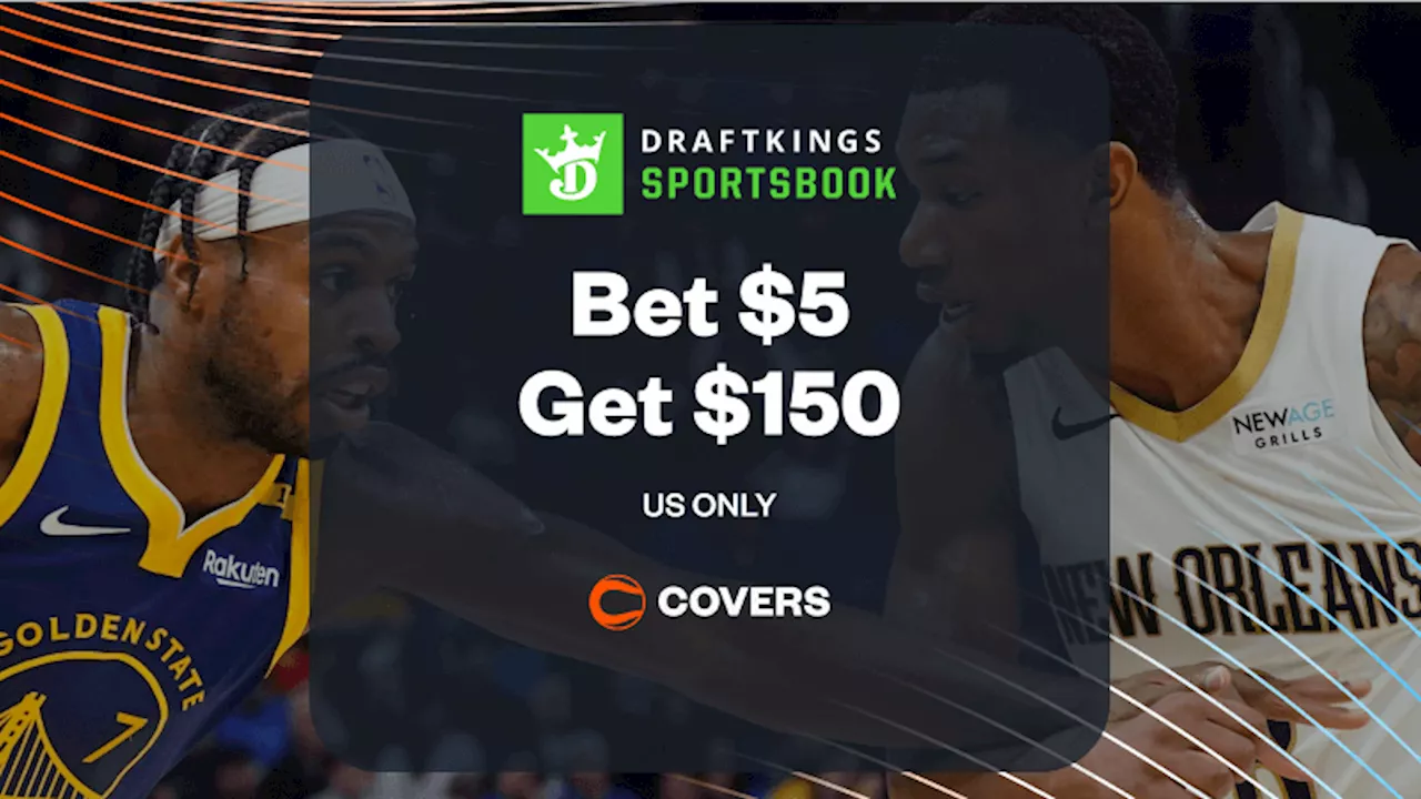 DraftKings Promo Code: Get $150 for Warriors vs Pelicans with a $5 Wager