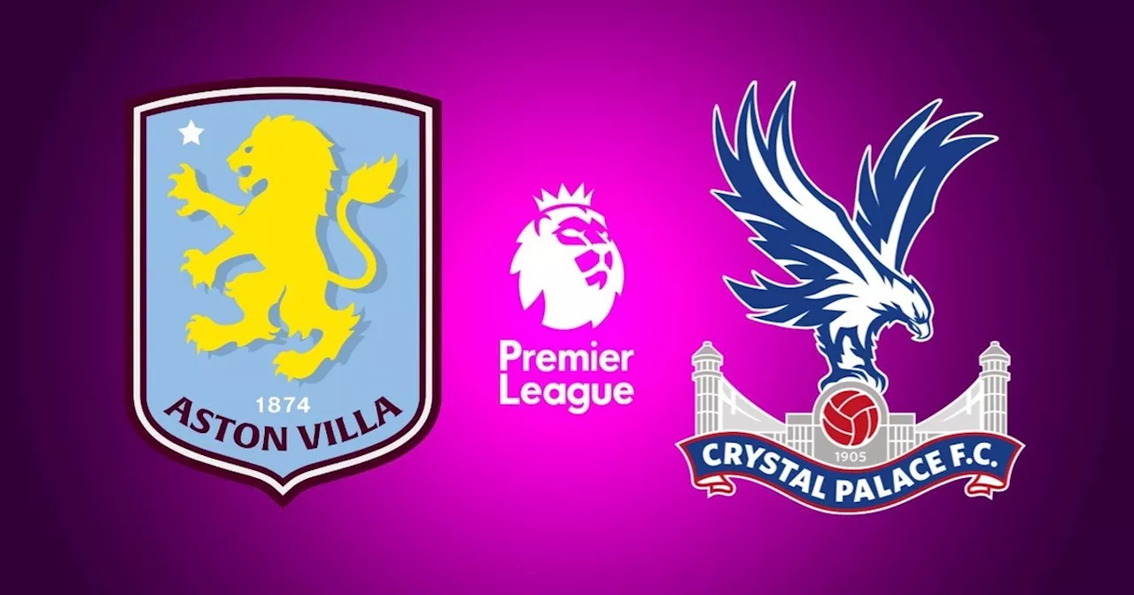 Aston Villa vs Crystal Palace, por la Premier League: día, hora, cómo verlo por TV