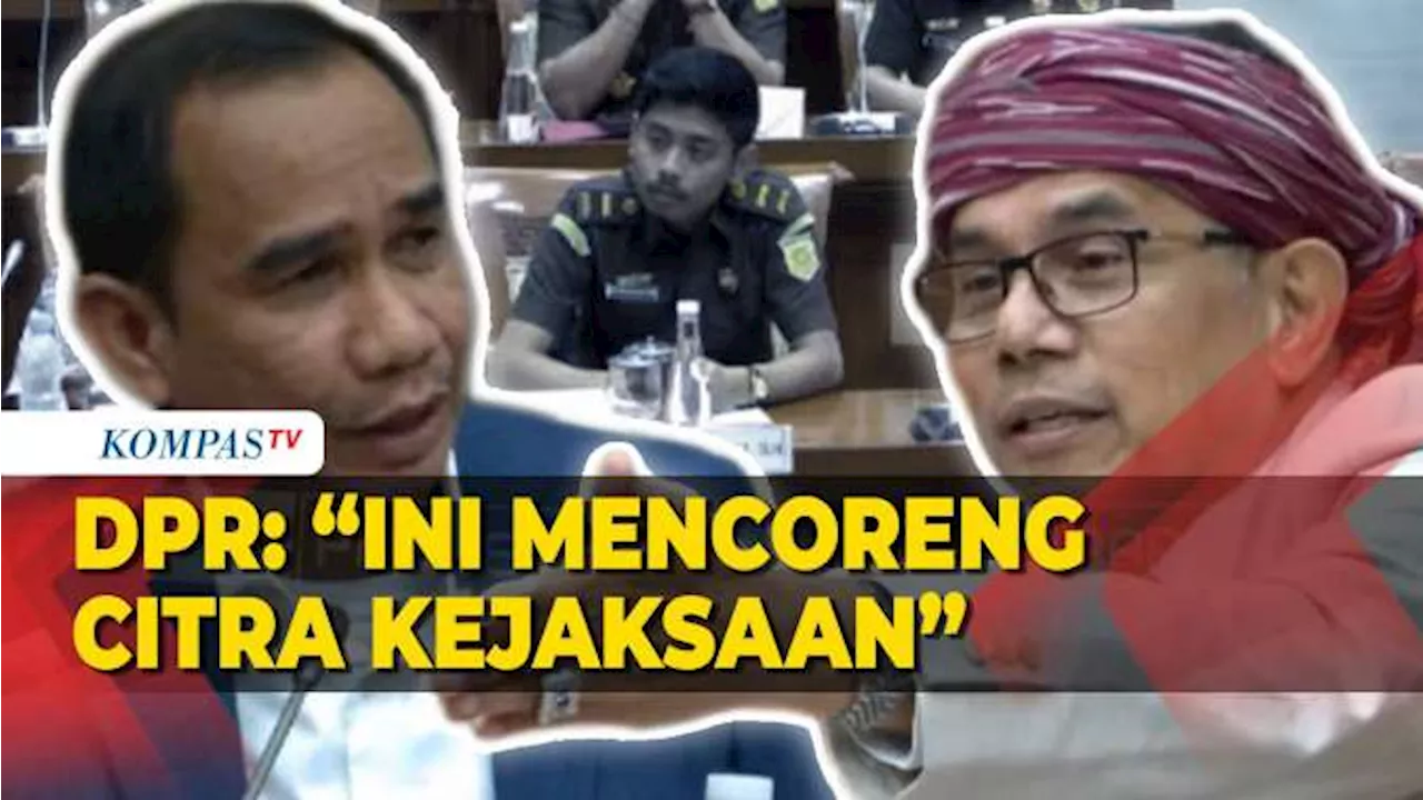 Anggota DPR dari NasDem dan Demokrat Kritik Kasus Jaksa Jovi Andrea: Ini Mencoreng Citra Kejaksaan