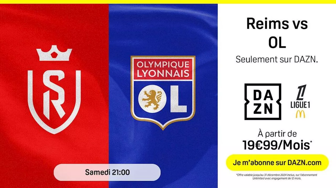 Lyon : DAZN prolonge ses offres pour voir la Ligue 1 McDonald’s en direct