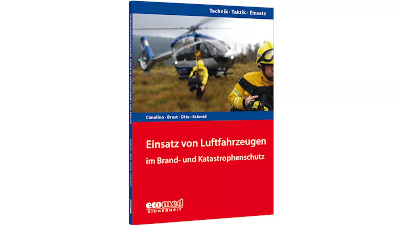 Luftfahrzeuge im Einsatz: Ein Überblick über Technik, Taktik und Organisation