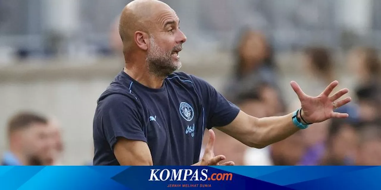 Guardiola Terima Realita, 5 Jadwal Man City ke Depan Tak Kalah Berat